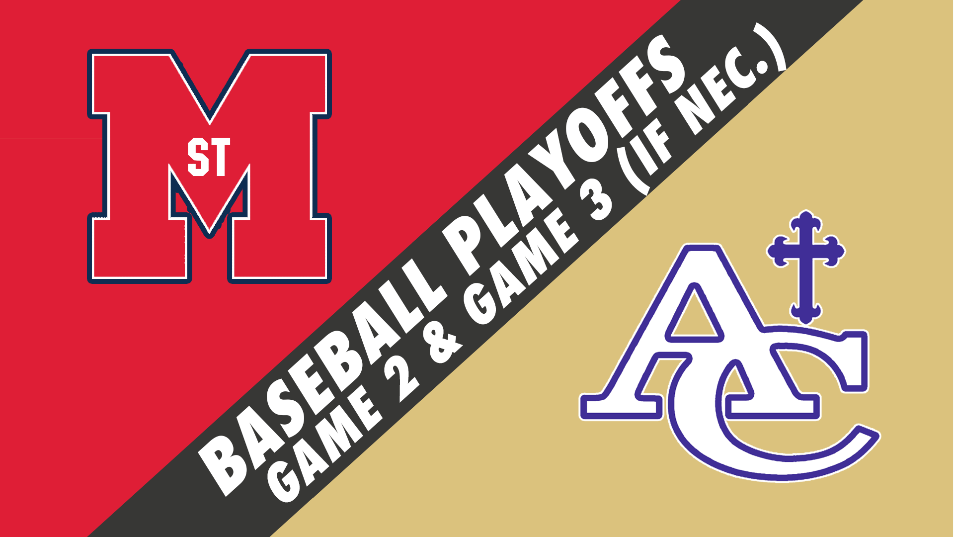 Baseball Playoffs- Game 2: St. Martins vs Ascension Catholic