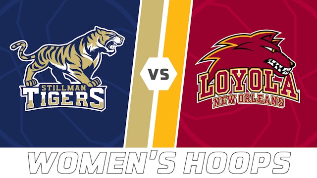 Women's Basketball: Stillman College vs Loyola