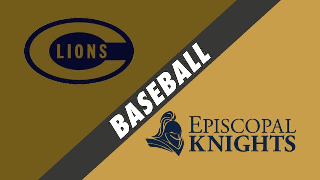 Baseball: Covington vs Episcopal Scho...
