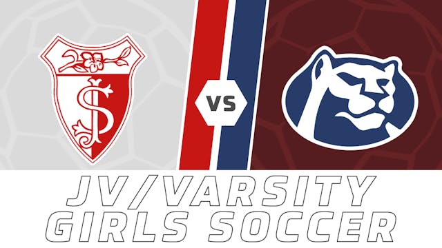 JV & Varsity Girls Soccer: St. Joseph...