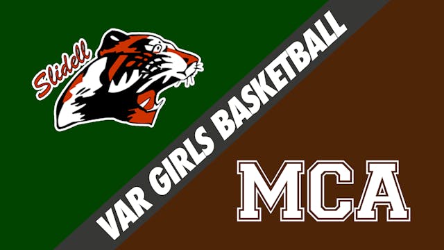 Varsity Girls Basketball: Slidell vs ...