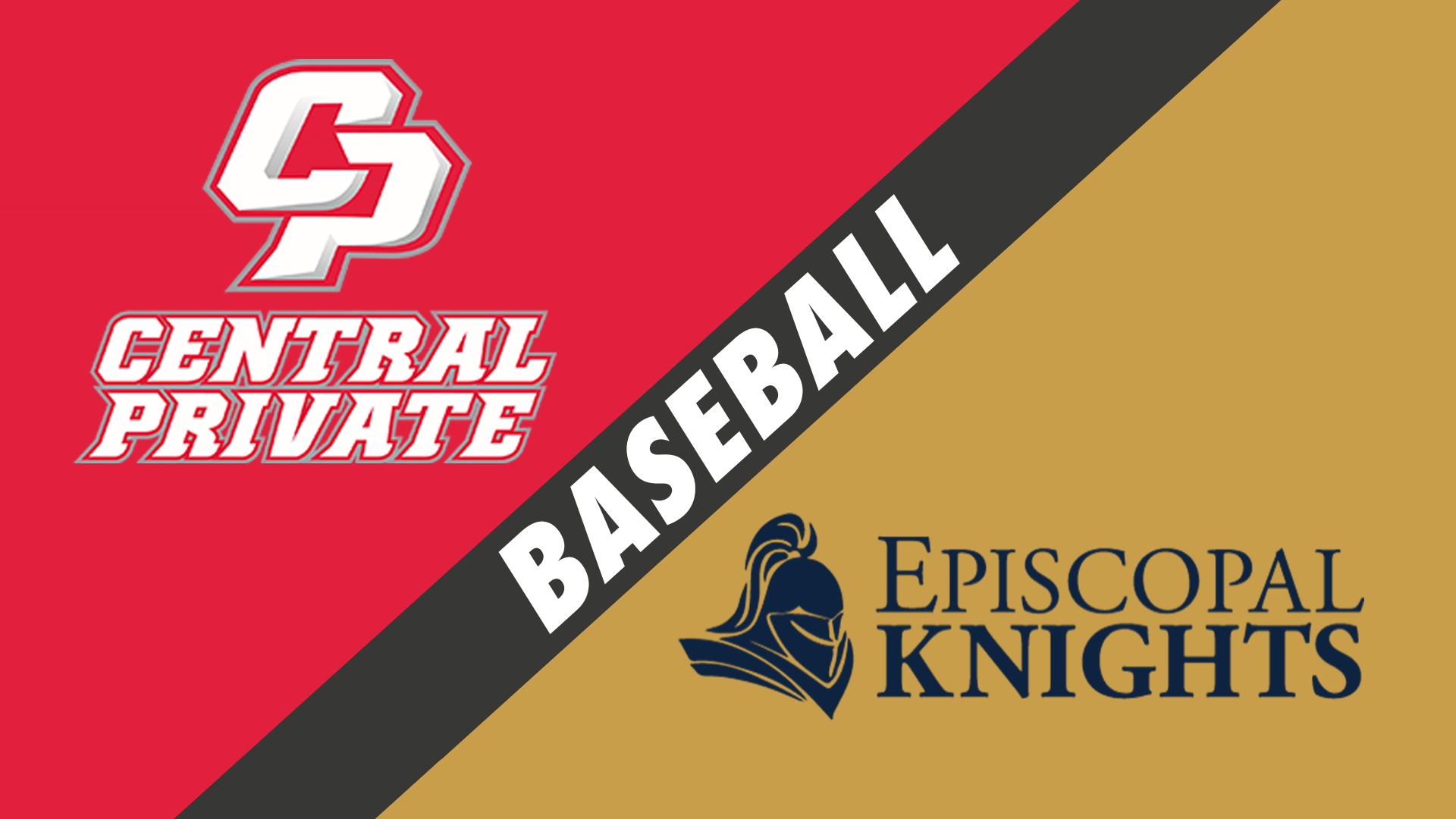 Baseball: Central Private vs Episcopal School of Baton Rouge