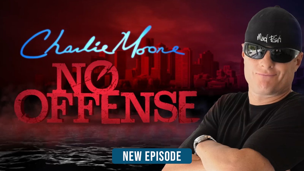 Charlie Moore: No Offense!