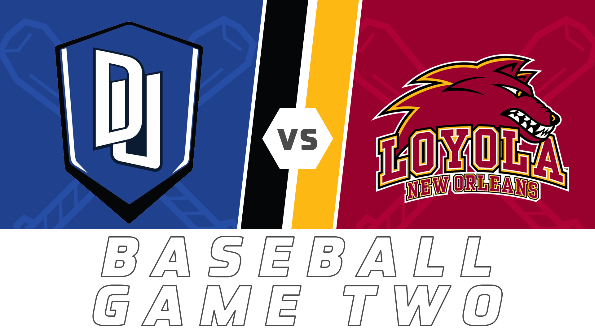 Baseball Doubleheader- Game Two: Dillard vs Loyola