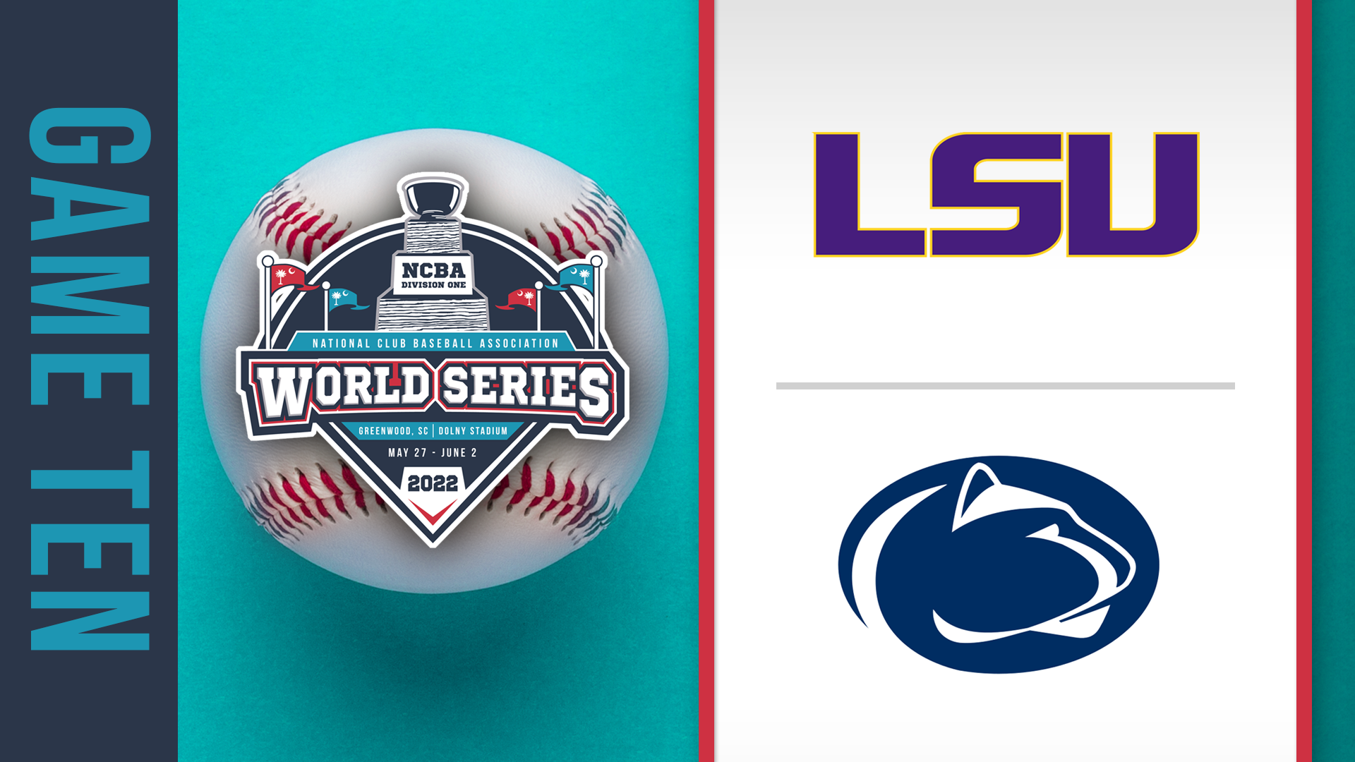 NCBA World Series- Game 10: LSU vs Penn State