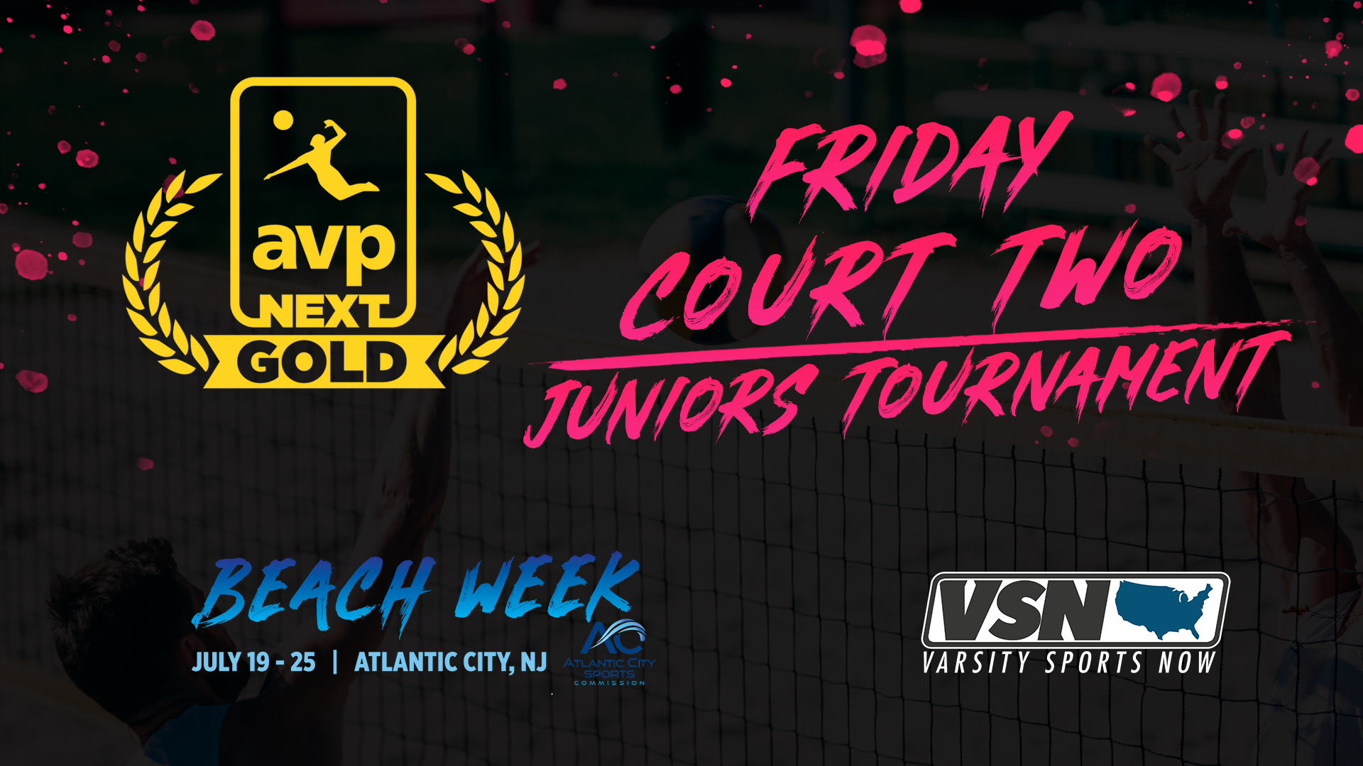 AVPNext Gold Tournament: Friday Court Two- Juniors Tournament