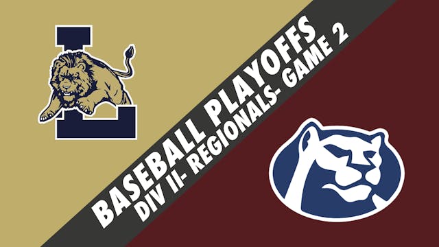 Div II Regionals Baseball- Game 2: Lu...