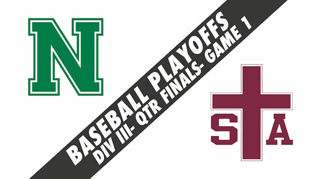Baseball Playoffs- Game 1: Newman vs St. Thomas Aquinas