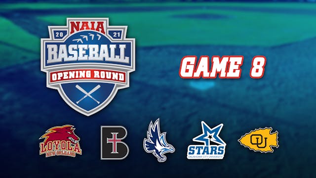 NAIA Opening Round (Game 8)- #2 Keise...