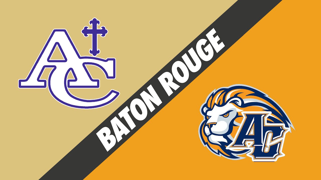 Baton Rouge: Ascension Catholic vs Ascension Christian - Ascension ...