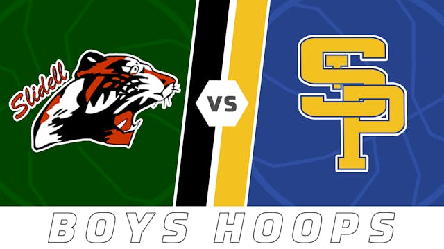 Boys Basketball: Slidell vs St. Pauls