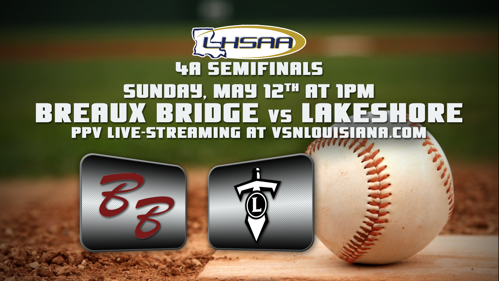 4A Semifinals: Breaux Bridge vs Lakeshore