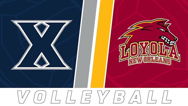 College Volleyball: Xavier vs Loyola