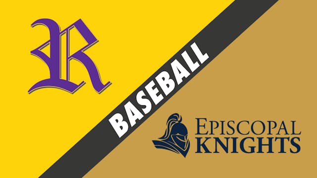 Baseball: Rayne vs Episcopal School o...