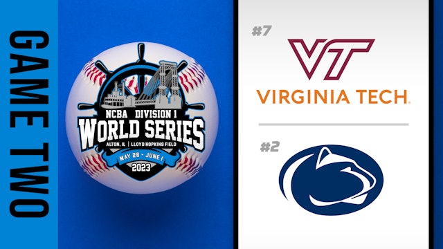 NCBA World Series- Game 2: Virginia Tech vs Penn State