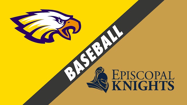 Baseball: St. John vs Episcopal School of Baton Rouge