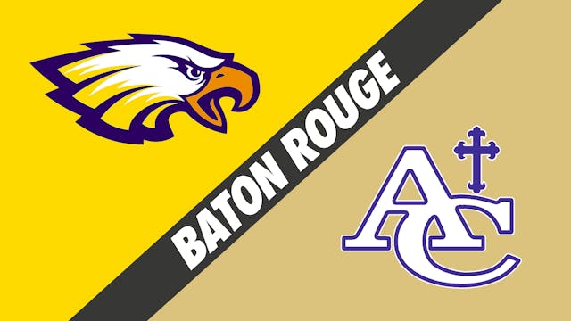Baton Rouge: St. John vs Ascension Ca...