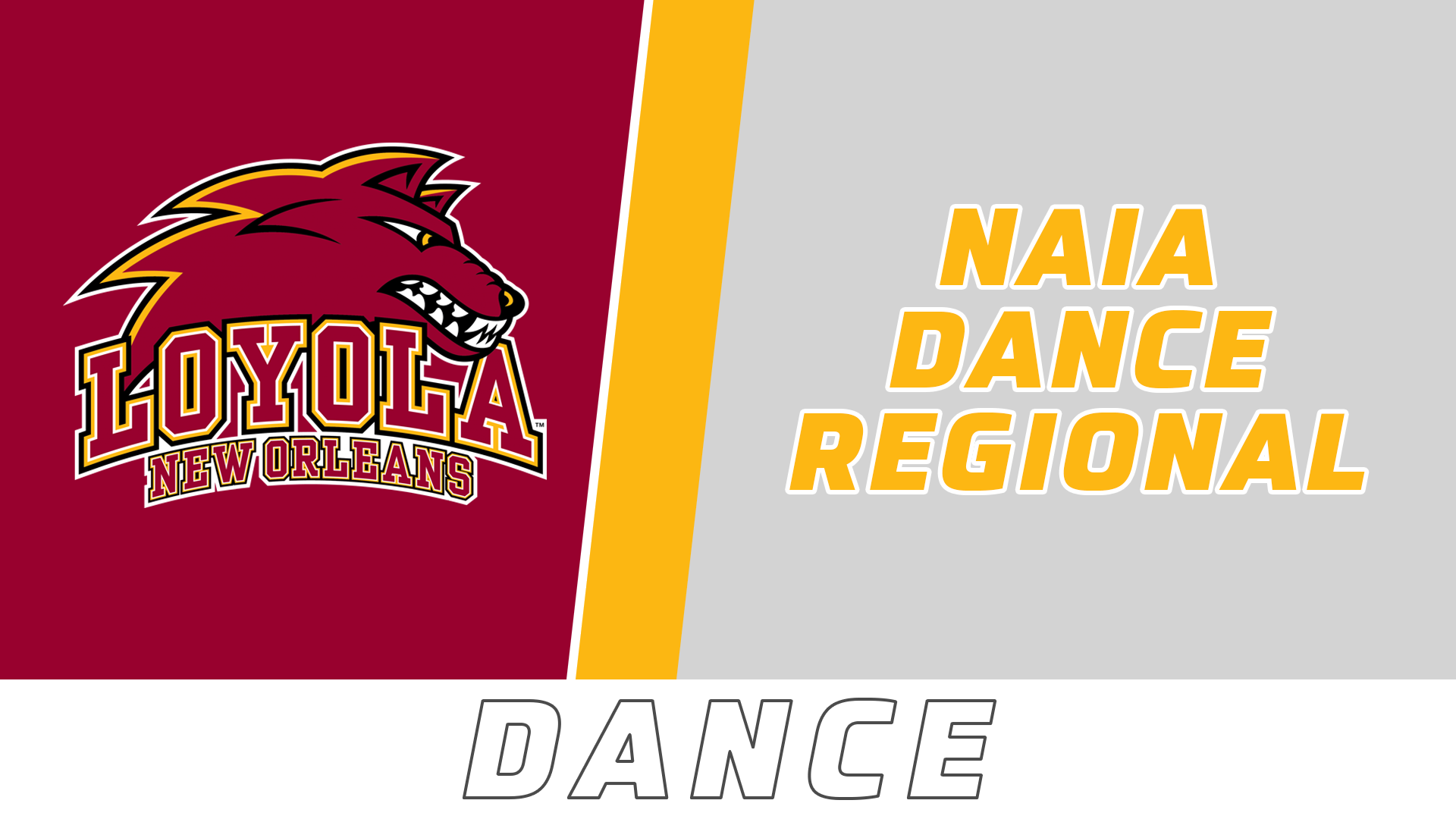 Loyola: NAIA Regional Dance Competition