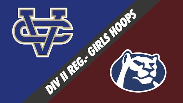 Div II Regionals- Girls Basketball: V...