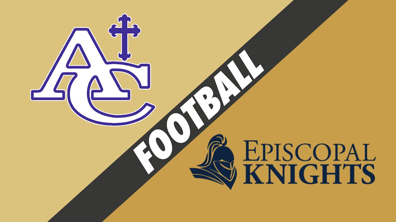 Football Jamboree Ascension Catholic vs Episcopal of Baton Rouge