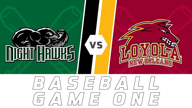 Baseball- Game One: Thomas University vs Loyola
