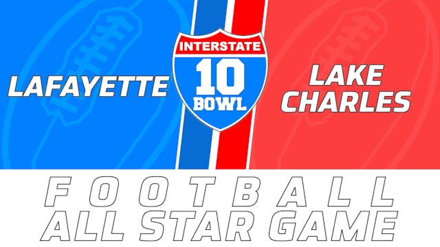 Football: I-10 Bowl All Star Game- La...