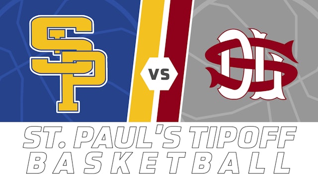 St. Paul's HOF Basketball Tip Off- Game 3: St. Paul's vs De La Salle