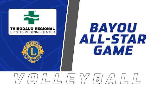 2023 Bayou All-Star Volleyball Game