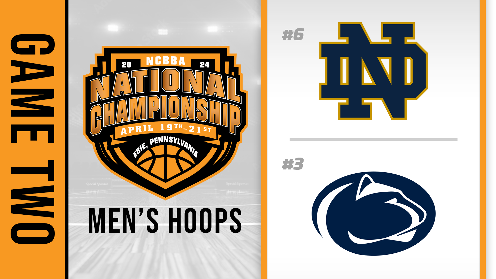 NCBBA Mens Basketball Quarterfinals- Game Two: Notre Dame vs Penn State
