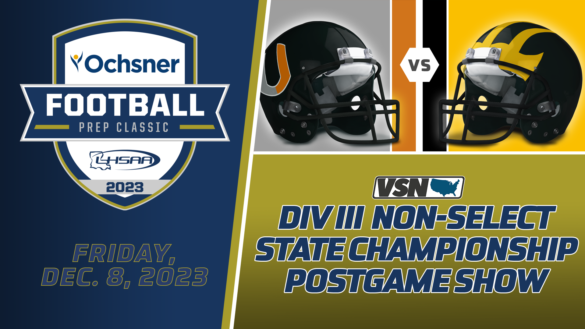 Union Parish vs St. James: Div III Non-Select State Championship Post Game Show