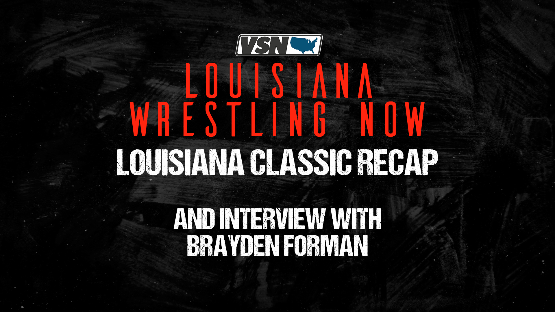 Louisiana Wrestling Now 2024 Season: Episode 4