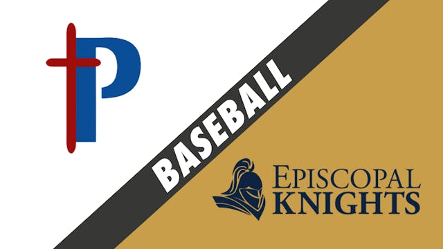 Baseball: Parkview Baptist vs Episcop...