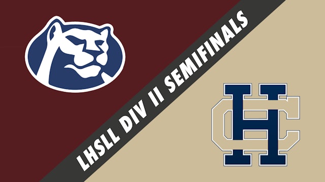 LHSLL Div II Semifinals: St. Thomas More vs Holy Cross