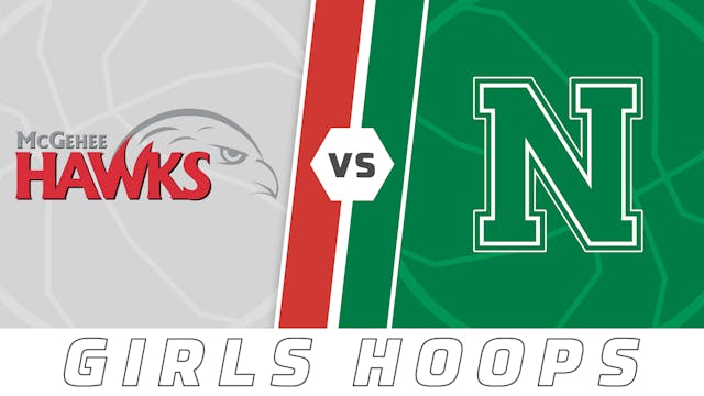 Girls Basketball: McGehee vs Newman