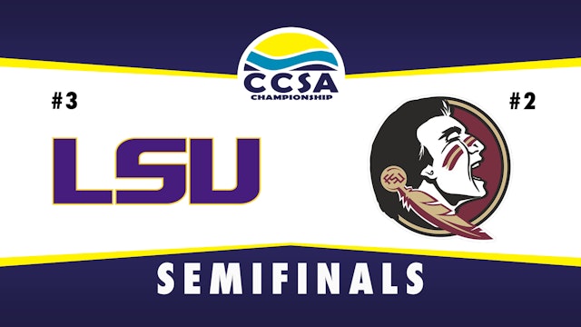 CCSA Beach Volleyball Tournament- Semifinals: LSU vs Florida State