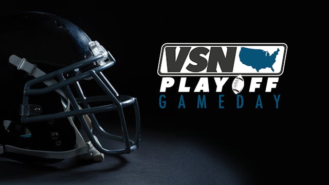 VSN Playoff Gameday Show