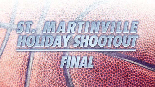 St. Martinville Holiday Shootout: Final