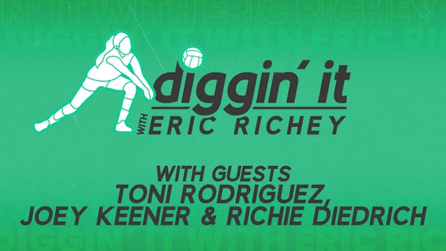 Diggin' It With Eric Richey- Episode 15