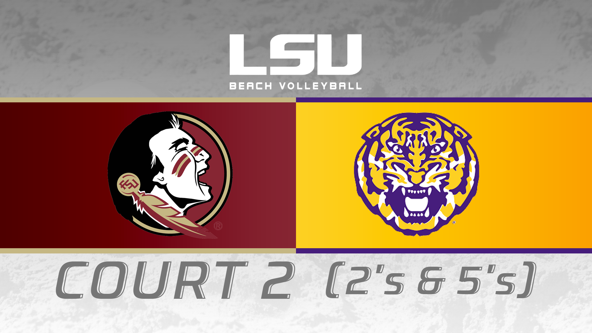 FSU vs LSU: LSU Beach Invitational- Court Two
