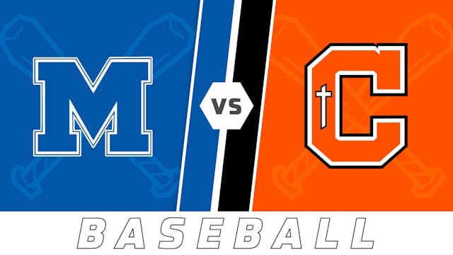 Baseball: Mandeville vs Catholic