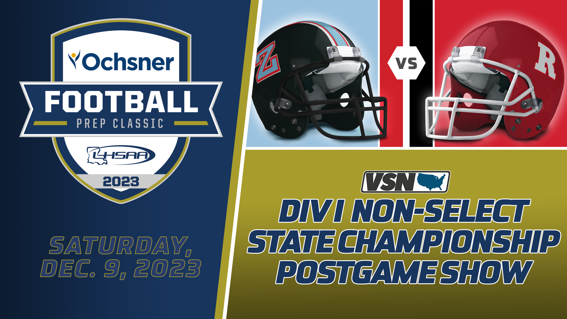 Zachary vs Ruston: Div I Non-Select State Championship Post Game Show