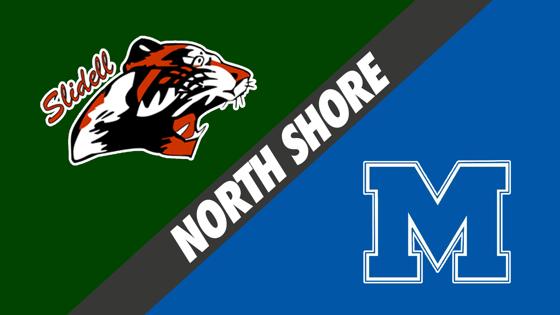 North Shore: Slidell vs Mandeville