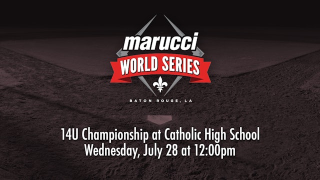 Marucci World Series: 14U Championship