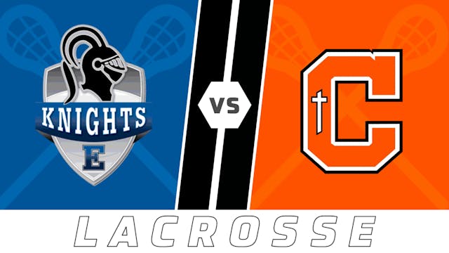 Lacrosse: Episcopal of Texas vs Catho...
