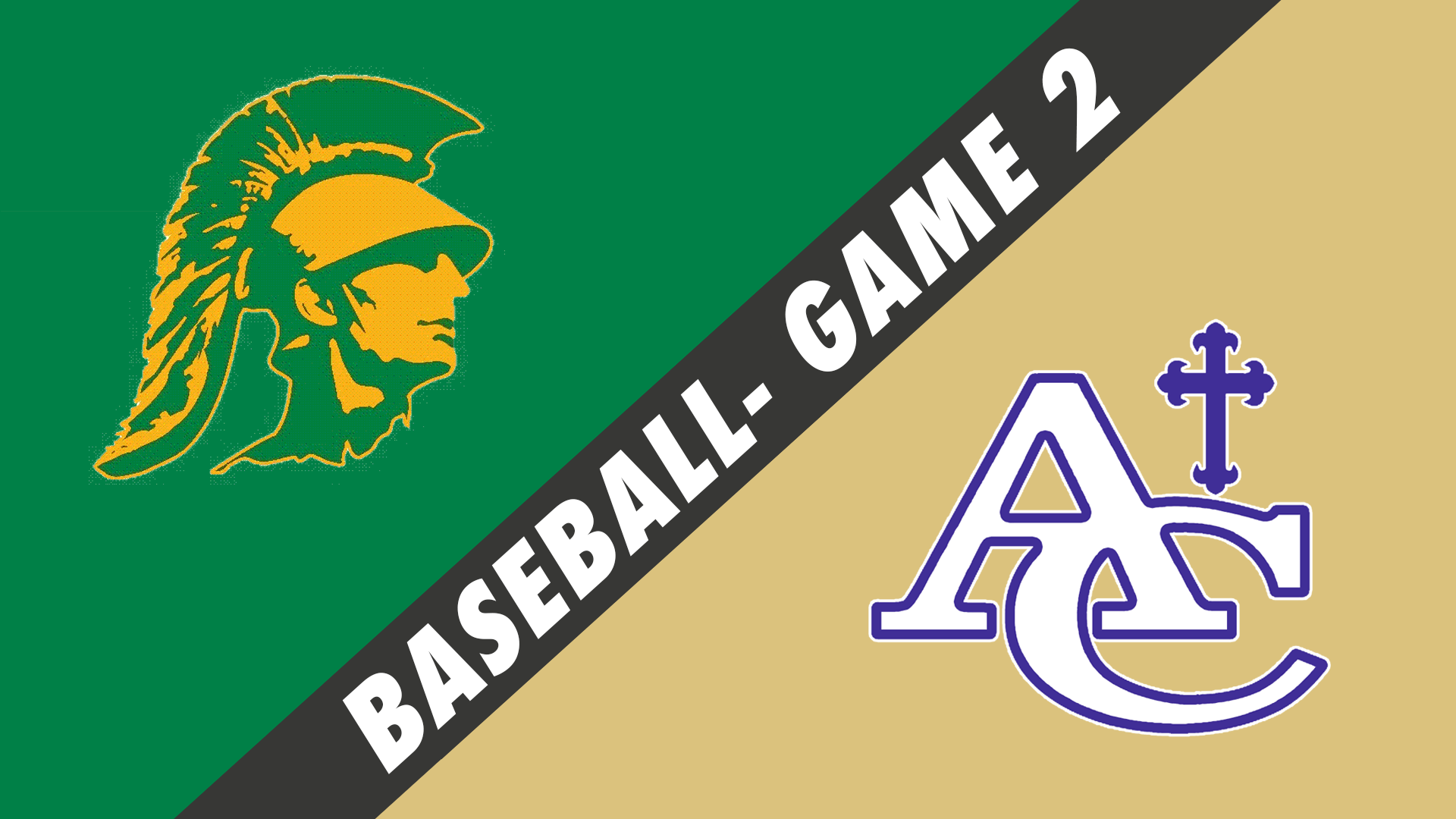 Baseball- Game 2: Central Lafourche vs Ascension Catholic
