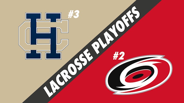 Lacrosse Semifinals Playoffs: Holy Cross vs Acadiana