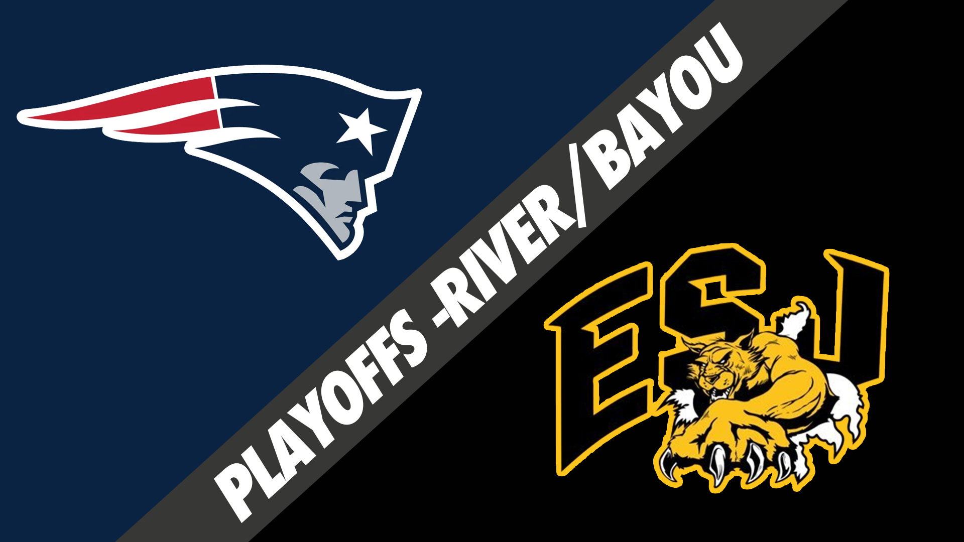 River Parish/Bayou: John Ehret vs East St. John