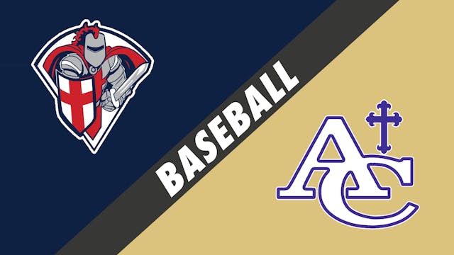 Baseball: Lafayette Christian vs Asce...