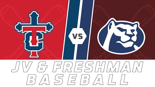 JV & Freshman Baseball: Teurlings Cat...