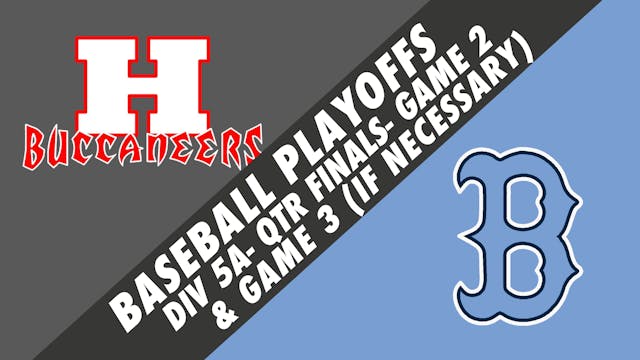 Baseball Playoffs- Game 2: Haughton v...